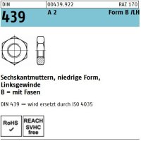 DIN 439 Sechskantmuttern - A2 - Form B - Linksgewinde