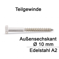 DIN 571 6KT-Holzschrauben Edelstahl A2 - Durchmesser 10 mm